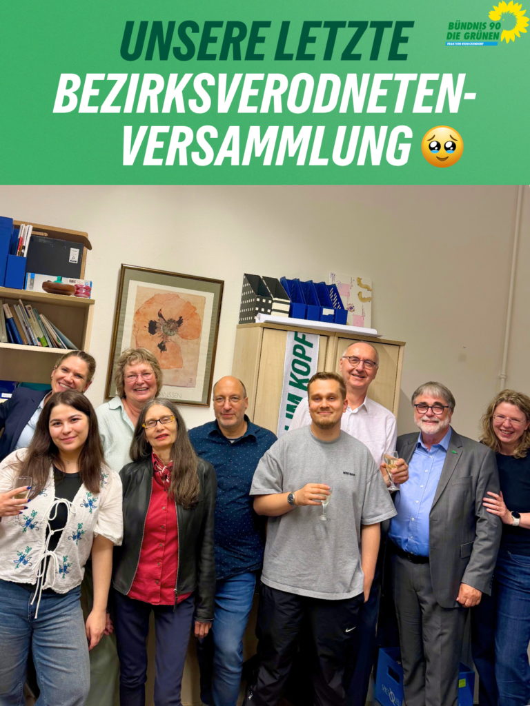 Abschied aus der letzten BVV dieser Wahlperiode