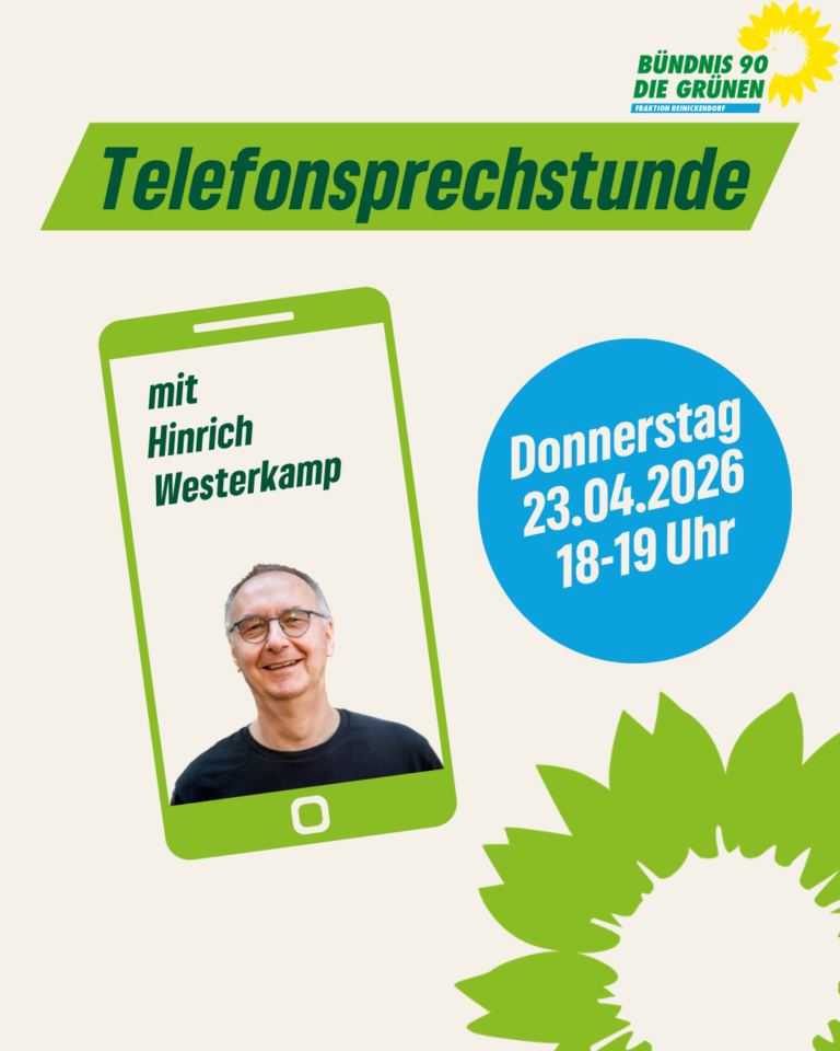 Grüne Fraktion Reinickendorf lädt zur Telefonsprechstunde ein.