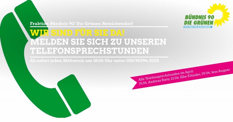 Wir bleiben für Sie erreichbar! Grüne Telefonsprechstunde absofort jeden Mittwoch.